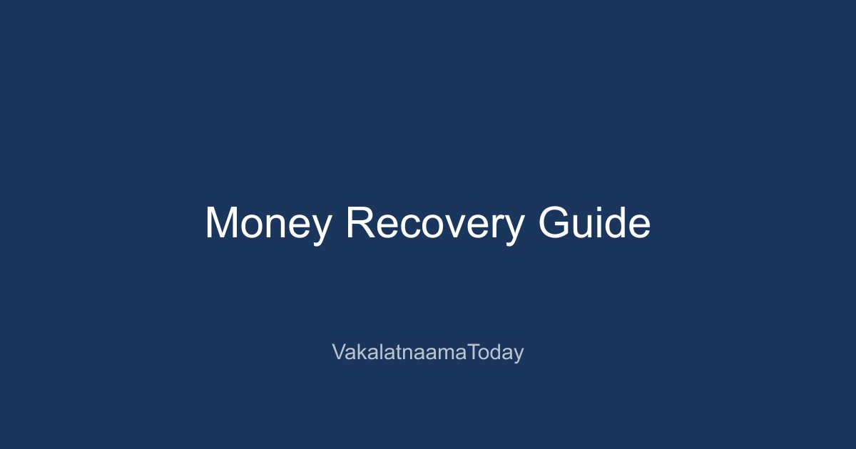 Money Recovery in India: Complete Legal Guide 2026 | Get Your Money Back